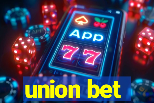 union bet